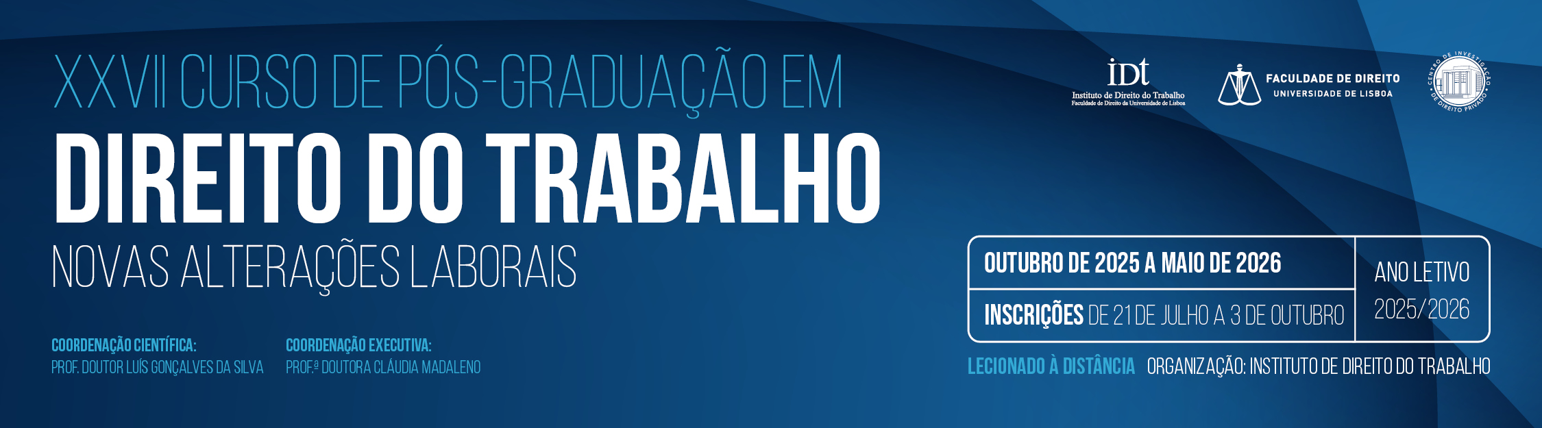https://idt.fdulisboa.pt/wp-content/uploads/2025/07/Banner_XXVII-PG-DIREITO-DO-TRABALHO.jpg