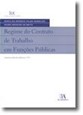 Capa do livro intitulado «Regime do Contrato de Trabalho nas Funções Públicas», com um design em branco e azul e o logótipo da editora no canto inferior direito.